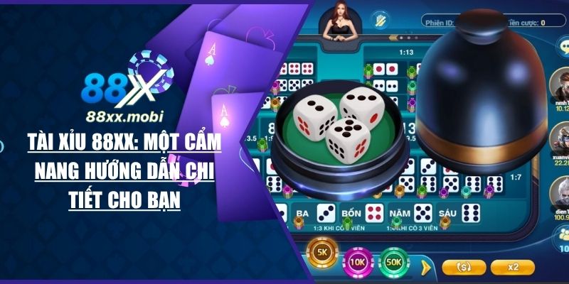 Tài xỉu 88XX